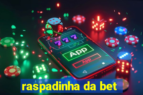 raspadinha da bet